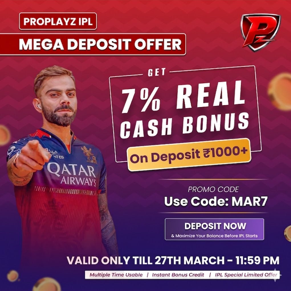 Proplayz depost offer ipl