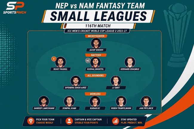 NEP vs NAM Fantasy Team
