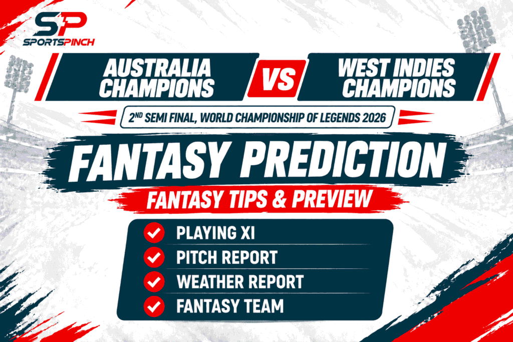 Australia Champions vs West Indies Champions Fantasy Prediction, Fantasy Tips and Preview – WCL 2026